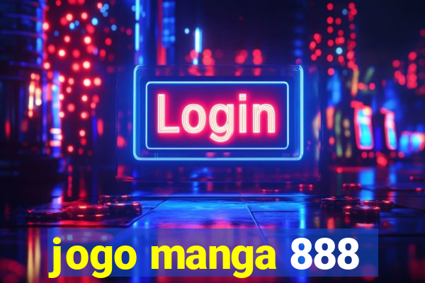 jogo manga 888